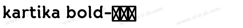 kartika bold字体转换